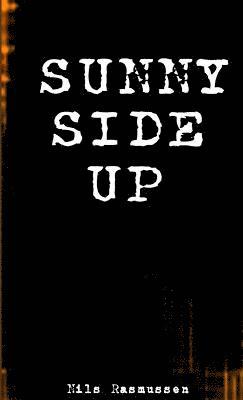 Sunny Side Up 1