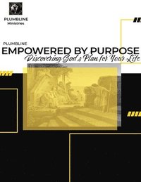 bokomslag Empowered by Purpose