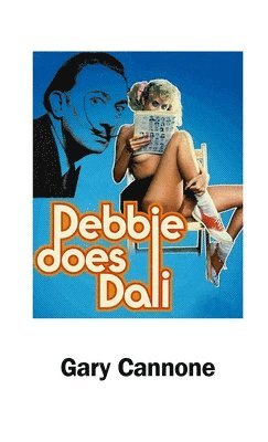 Debbie Does Dali 1
