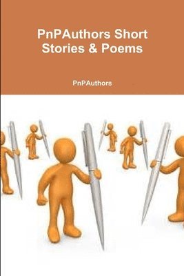 bokomslag Pnpauthors Short Stories & Poems
