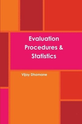 Evaluation Procedures & Statistics 1