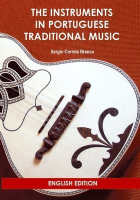 bokomslag Instruments in Portuguese Traditional Music