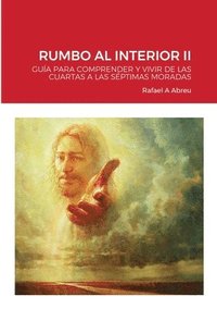 bokomslag Rumbo Al Interior II