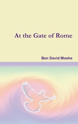bokomslag At the Gate of Rome