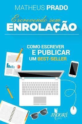 bokomslag Escrevendo SEM Enrolacao