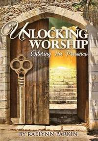 bokomslag Unlocking Worship