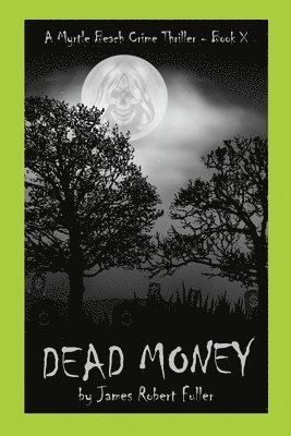 Dead Money 1