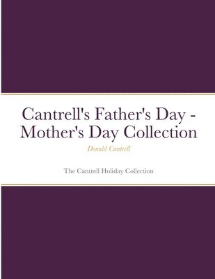 Cantrell's Father's Day - Mother's Day Collection 1
