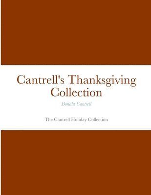 Cantrell's Thanksgiving Collection 1