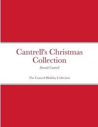 bokomslag Cantrell's Christmas Collection