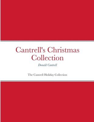 bokomslag Cantrell's Christmas Collection