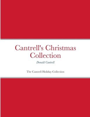 bokomslag Cantrell's Christmas Collection