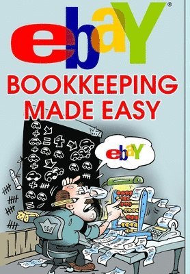 eBay Bookkeeping Made Easy 1