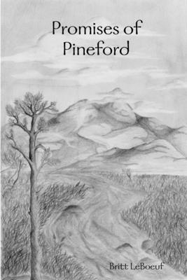 Promises of Pineford 1