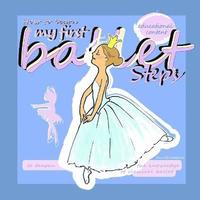 bokomslag "How to Learn My First Ballet Steps."