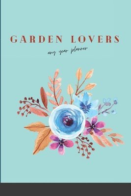 bokomslag Garden Lovers Any Year Planner