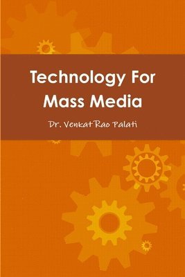 bokomslag Technology For Mass Media