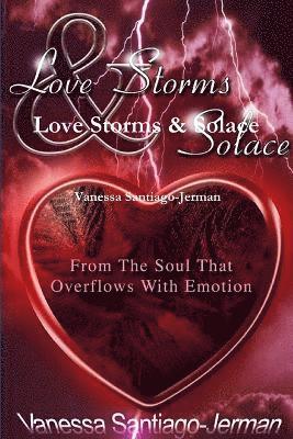 Love Storms & Solace 1