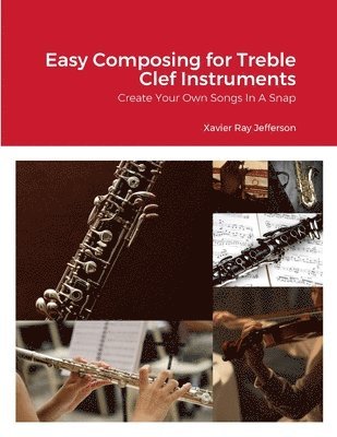 bokomslag Easy Composing for Treble Clef Instruments