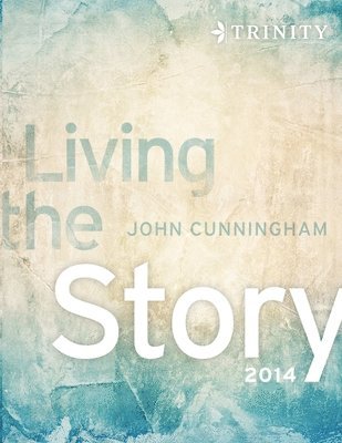 Living the Story 1