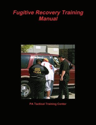 Fugitive Recovery Training Manual 1