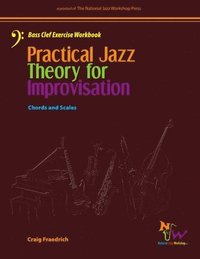 bokomslag Practical Jazz Theory for Improvisation Bass Clef Exercise Workbook