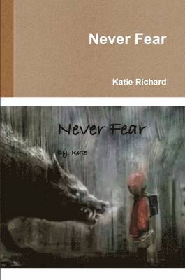 Never Fear 1