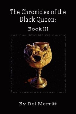 bokomslag The Chronicles of the Black Queen