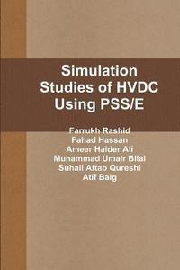 bokomslag Simulation Studies of HVDC Using PSS/E