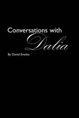Conversations with Dalia