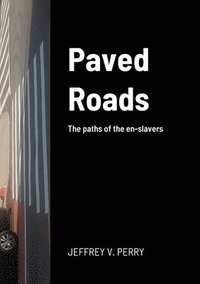 bokomslag Paved Roads