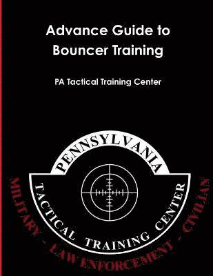 Advance Guide to Bouncer Training 1