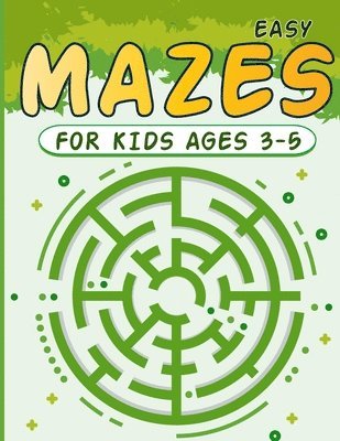 Mazes for Kids 3-5 1