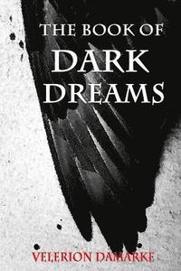 bokomslag The Book of Dark Dreams