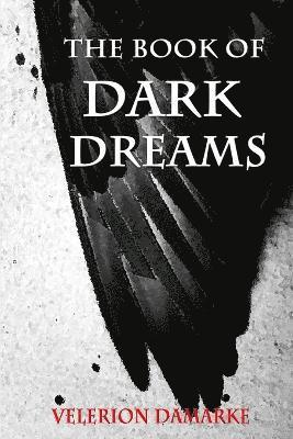 The Book of Dark Dreams 1