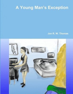 Young Man's Exception