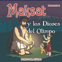 bokomslag Maksat y los Dioses del Olimpo