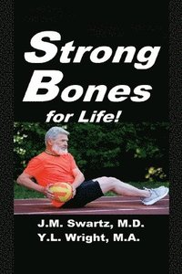 bokomslag Strong Bones for Life!