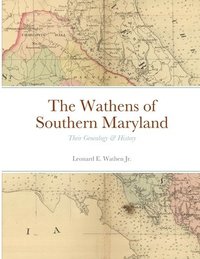 bokomslag Wathens of Southern Maryland