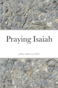 bokomslag Praying Isaiah