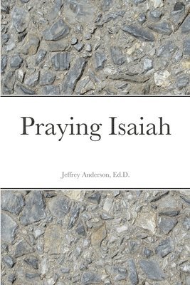 Praying Isaiah 1