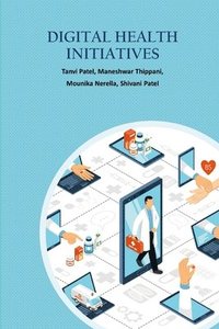 bokomslag Digital Health Care Initiatives