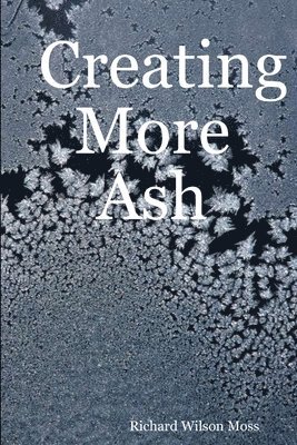 Creating More Ash 1