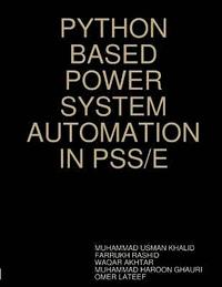 bokomslag Python Based Power System Automation in Pss/E