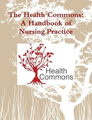Kathleen M Clark - Health Commons, Häftad