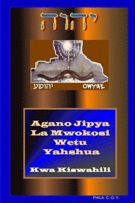 Yahshua's Swahili New Testament 1