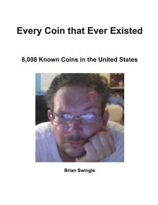 Every Coin That Ever Existed 1