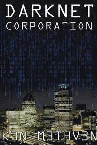 bokomslag Darknet Corporation