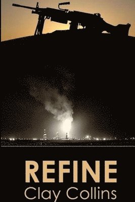 Clay Collins - Refine, Häftad