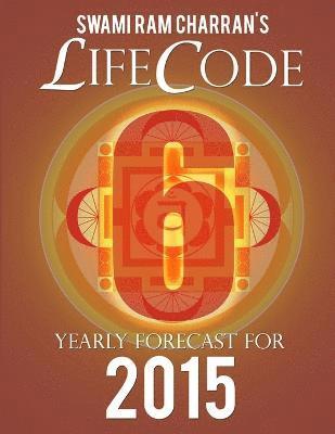 bokomslag Lifecode #6 Yearly Forecast for 2015 - Kali